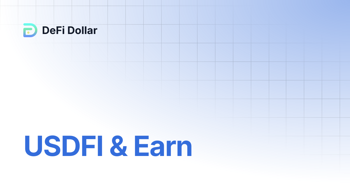 USDFI & Earn | DeFi Dollar